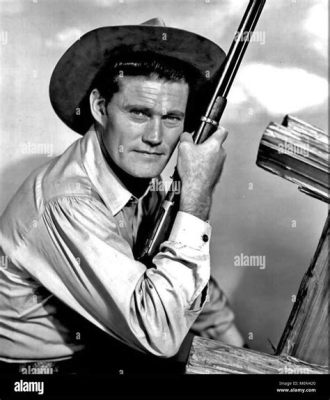 The Rifleman - Spannende Western-Abenteuer mit Chuck Connors als stoischer Held!